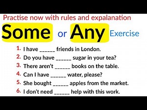 Some and Any Exercises with rules