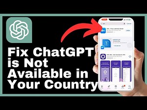 How to Fix ChatGPT Is Not Available in Your Country