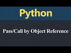 Pass or Call by Object Reference in Python (Hindi)