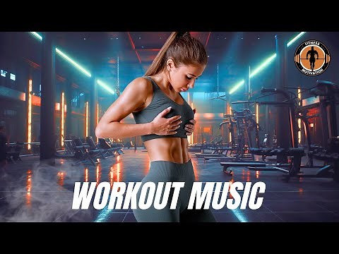 Workout Music 2025 💪 Fitness & Gym Workout Best Songs Playlist EDM House Music 2025