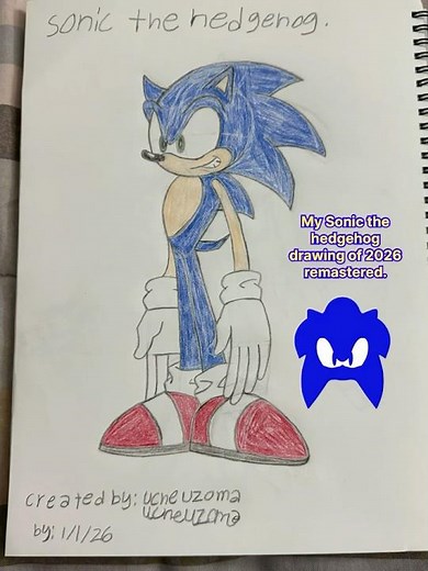 My Sonic the Hedgehog drawing of 2026 remastered edition!