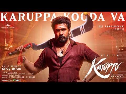 Karuppa Kooda Va - Lyric Video | Karuppu | Suriya | RJ Balaji | @SaiAbhyankkar | VM Mahalingam