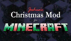 Joshua’s Christmas Mod para Minecraft 1.16.5, 1.12.2 y 1.11.2 | MineCrafteo