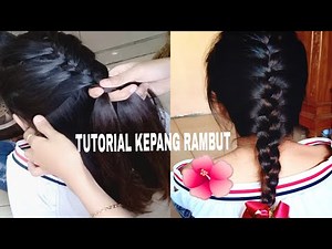 How To : Basic French Braid || Hairstyle Tutorials | CARA MUDAH KEPANG RAMBUT UNTUK SEHARI-HARI❤️ #1