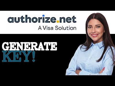 How To Automate Authorize.Net Transaction Key (2025)
