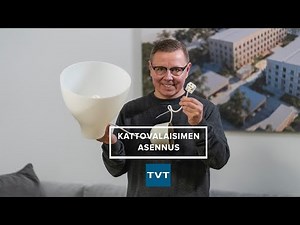 TVT huoltovideo: kattovalaisimen asennus