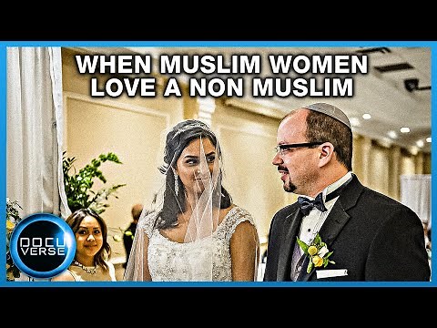 WHEN MUSLIM WOMEN LOVE A NON MUSLIM | Hidden Heart | Full DOCUMENTARY