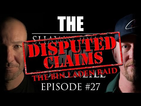 Rob O'Neill - Disputed Claims Surrounding the Bin Laden Raid | SRS #027