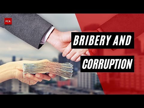 Understanding Bribery and Corruption: From Definitions to Real-World Implications
