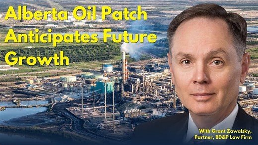 How Alberta’s Oil Patch Sees Its Future