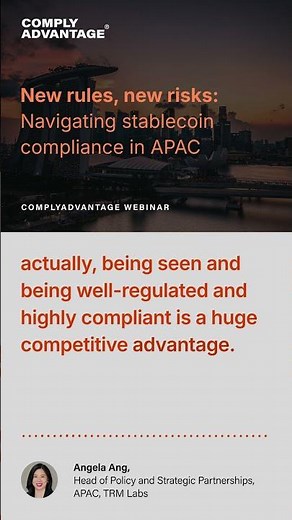 New rules, new risks: Navigating stablecoin compliance in APAC.