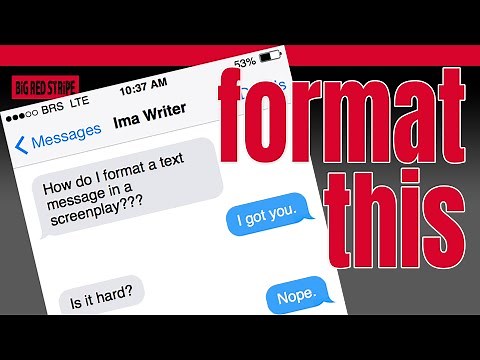 How to Format a TEXT CONVERSATION in Your SCREENPLAY