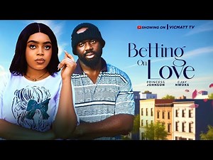 Poor Girl Got Betrayed On Her Love : BETTING ON LOVE ( THE MOVIE ) LOVE STORY