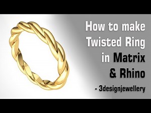 ||🔷How To Make Twist Ring🔷|| Matrix9 || Rhino 3D || Jewellery Cad Design || Tutorial