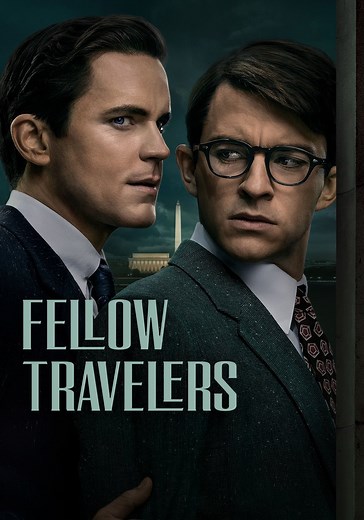 Fellow Travelers Season 1 - watch episodes streaming online