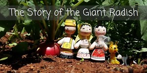 The Story of the Giant Radish - Patricia Furstenberg, Writer of Historical Fiction, Children's Books