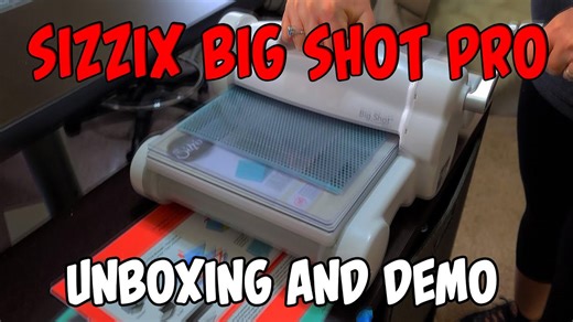 Sizzix Big Shot Plus Starter Kit Unboxing and Demo