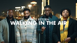 689K views · 38K reactions | Kings Return - Walking In The Air (Official Video) | Kings Return | Facebook
