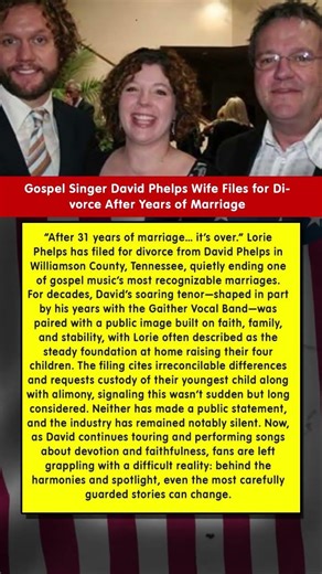 Gospel Singer David Phelps Wife Files for Divorce After Years of Marriage #shorts