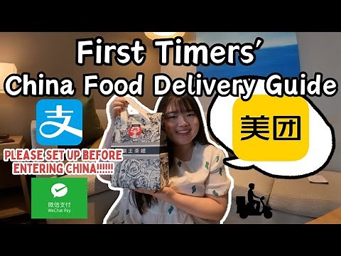 How to Order Food Delivery in China? | Setting up Alipay & WeChat Pay