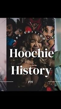 Hoochie History | A Special Edition | Keep it Cute| Hoochie Culture| The Blueprint| HoochieconTV