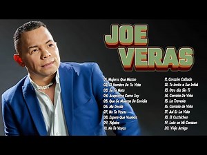 JOE VERAS ÉXITOS LO MEJOR DE LO MEJOR (30 Éxitos Inolvidables) - Joe Veras Mix