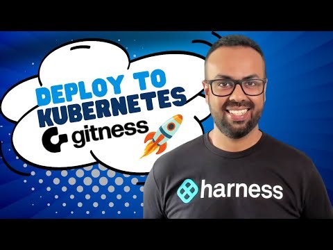 Deploy to Kubernetes using Gitness