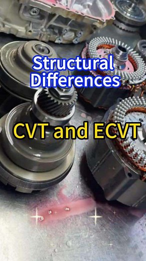 Understanding CVT and ECVT Transmission Differences
