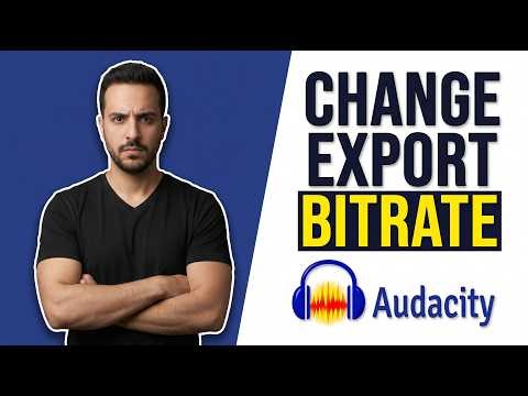 How To Change Audacity Export Bitrate (Easy Guide)