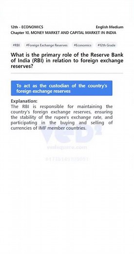 RBI's Role in Forex Reserves | Economics 12th