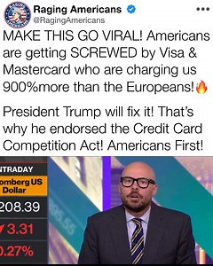 It’s time to put AMERICANS FIRST and pass the Credit Card Competition Act! It’s unacceptable that Americans are charged 9 times more than Europeans for credit card swipe fees! | America First News