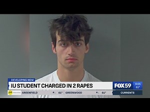 IU student charged in two rapes, what court documents reveal