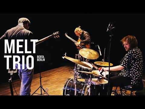 MELT TRIO @ STOP OVER 4 – Perspectives | Part 2 | Konzerthaus Berlin
