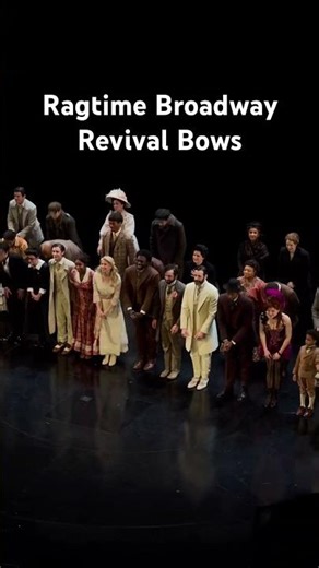 Ragtime Broadway Revival Bows #broadway #musical #ragtime #theatre #theater