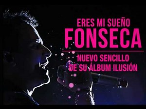 Eres mi sueño (Versión Acústica) - Fonseca