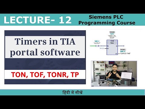 TIA Portal | How to use Timers TON, TOF, TONR, TP | Siemens PLC Timer Programming