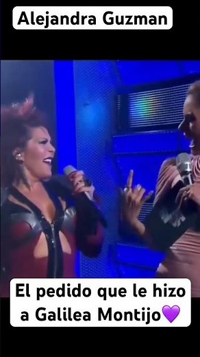 Galilea Montijo did not expect the special request Alejandra Guzmán would make of her on stage