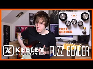 2 Band Active EQ ‘Bender’ Style Fuzz? Fuzz Bender - Keeley Electronics Pedal Demo