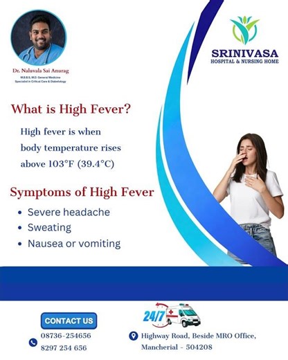 High Fever Symptoms & Treatment | When to See a Doctor | Srinivasa Hospital Mancherial
