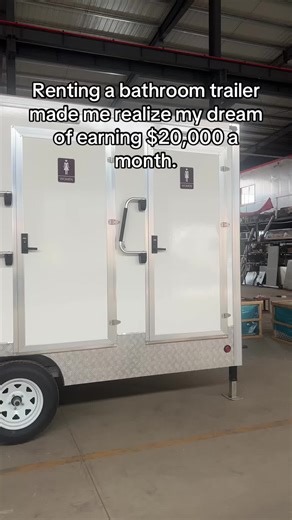 How to Earn $20,000 Monthly with Bathroom Trailer Rentals