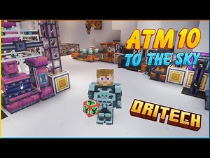 ATM10 To The Sky - Ep 25 - Oritech!