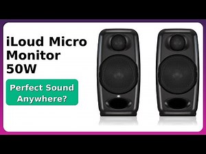 REVIEW (2025): iLoud Micro Monitor 50W. ESSENTIAL details.