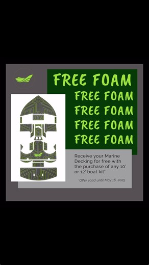 BIG SAVINGS with all foam kits! The perfect way to complete your kit, order before may.16 | Jetstream Adventure Boats