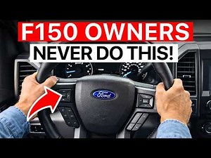 FORD OWNERS! Please NEVER Do THIS to Your F-150 (12 Expensive Mistakes)