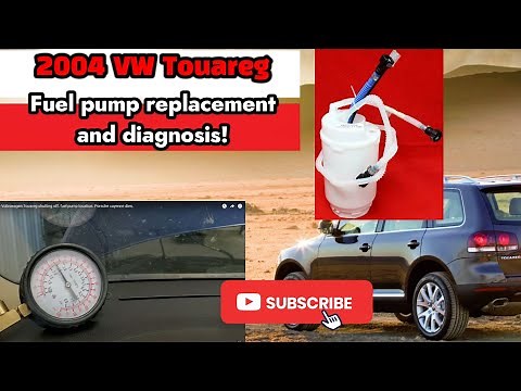 How to diagnose Volkswagen Touareg shutting off. fuel pump location. Porsche cayenne dies.