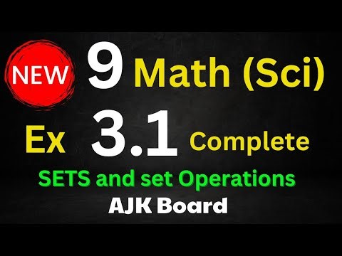 Class 9 Maths Exercise 3.1 Complete - NEW Book🍁AJK Board ✍️ Saif Math Notes