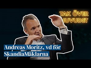 Tak över huvudet med Andreas Moritz, vd för SkandiaMäklarna
