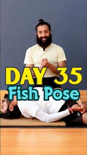 Day 35 Fish Pose (Matsyasana) | Complete Guide