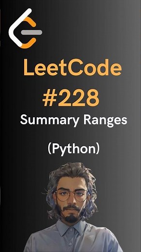 LeetCode#228 Summary Ranges - Python