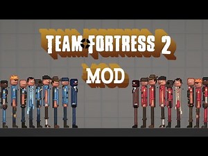 Team Fortress mod Pack |Red & Blue|Melon Playground🔫
